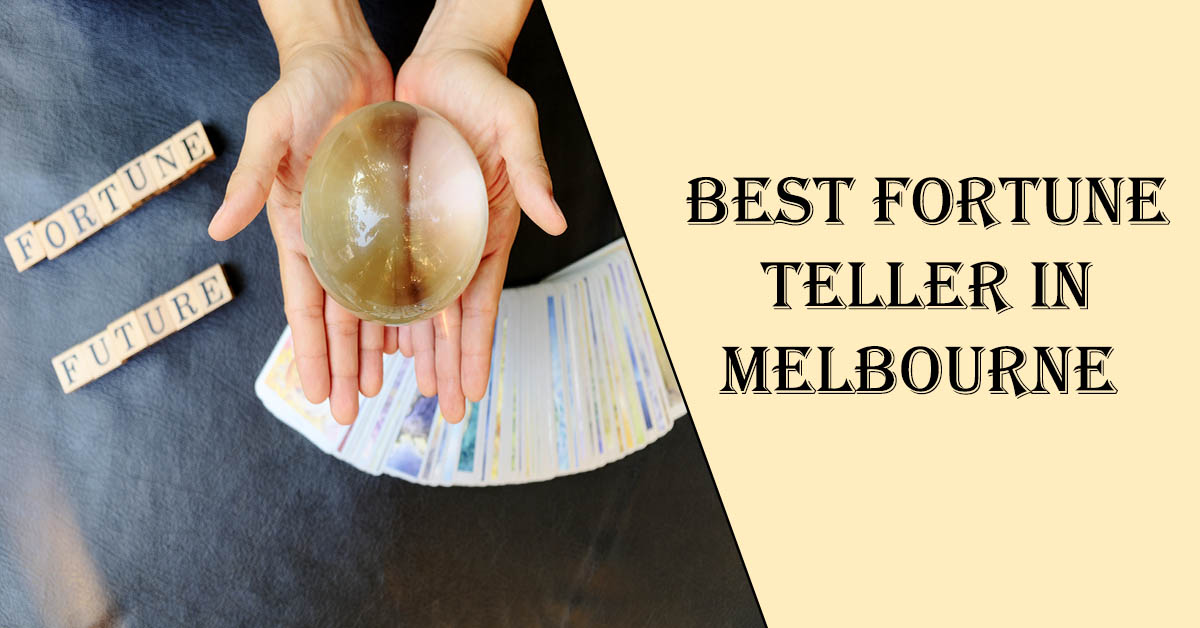 Best Fortune Teller in Melbourne