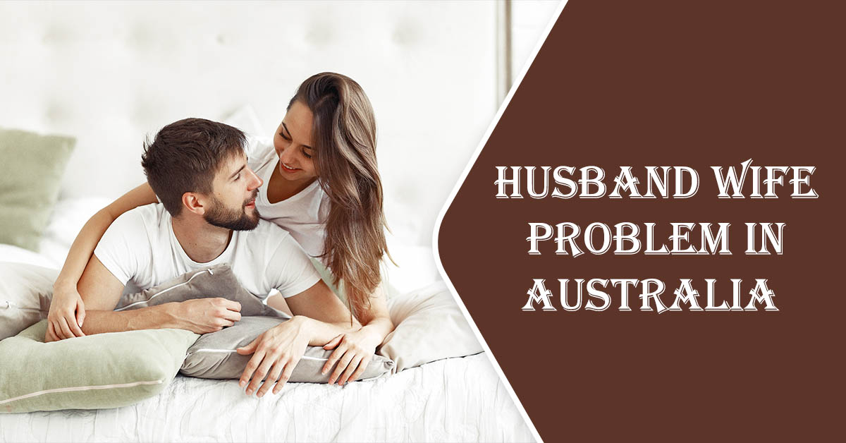 Husband Wife Problem in Australia
