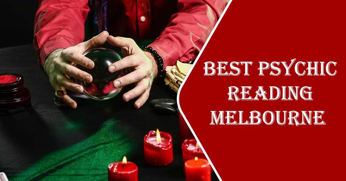 Best Psychic Reading Melbourne