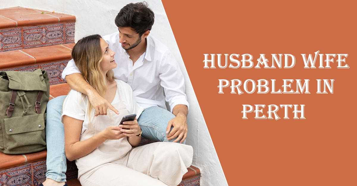 Husband Wife Problem in Perth